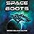 Space Boots: A Galactic Mil...