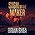 Sign of the Maker by Brian Shea