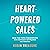 Heart-Powered Sales by Robin Treasure