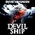 Devil Ship: Supernatural Suspense with Scary & Horrifying Monsters (Devil Ship Series, Book 1)
