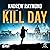 Kill Day: Duncan Grant, Book 1