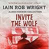 Invite the Wolf: The Cursed Manuscripts