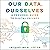 Our Data, Ourselves (First ...