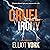 Cruel Irony by Elliot York
