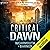 Critical Dawn: The Critical...