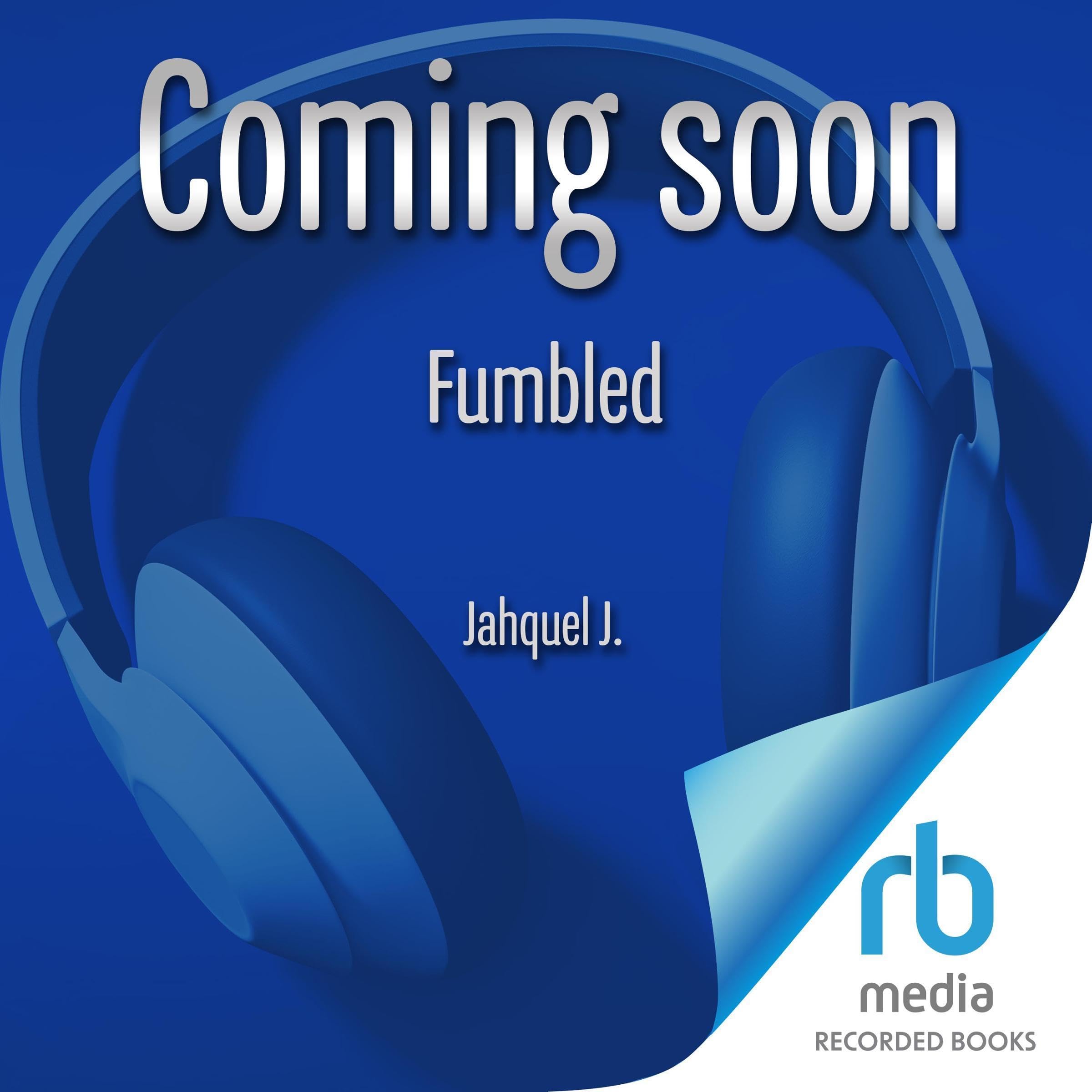 Fumbled (Audible Audio)
