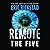 Remote: The Five (Remote #2)