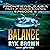 Balance: Frontiers Saga, Part 2: Rogue Castes, Episode 5