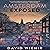 Amsterdam Exposed: An Ameri...