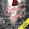 Sweet Girl: Sweet Girl Duet, Book 1 Sweet Girl: Sweet Girl Duet, Book 1