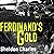 Ferdinand's Gold