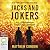 Jacks and Jokers: Three Cro...