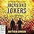 Jacks and Jokers: Three Crooked Kings, Book 2