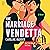 The Marriage Vendetta by Caroline Madden The Marriage Vendetta by Caroline Madden