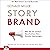 Story Brand (German edition) by Donald Miller