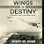Wings of Destiny: Fightin'est Ship in WWII Series, Book 1