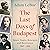 The Last Days of Budapest: Spies, Nazis, Rescuers and Resistance, 1940–1945
