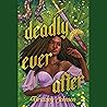 Deadly Ever After