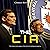 The CIA: The History and Le...