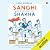 Sanghi Who Never Went to a Shakha by Rahul Roushan
