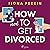 How Not to Get Divorced