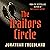The Traitors Circle: The Rebels Against the Nazis and the Spy Who Betrayed Them