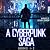 A Cyberpunk Saga: Box Set, Books 1-3