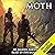 Moth: The Moth Saga, Book 1