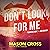 Don't Look for Me: A Novel