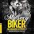 My sexy biker: Une rencontr...