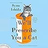 We'll Prescribe Y...