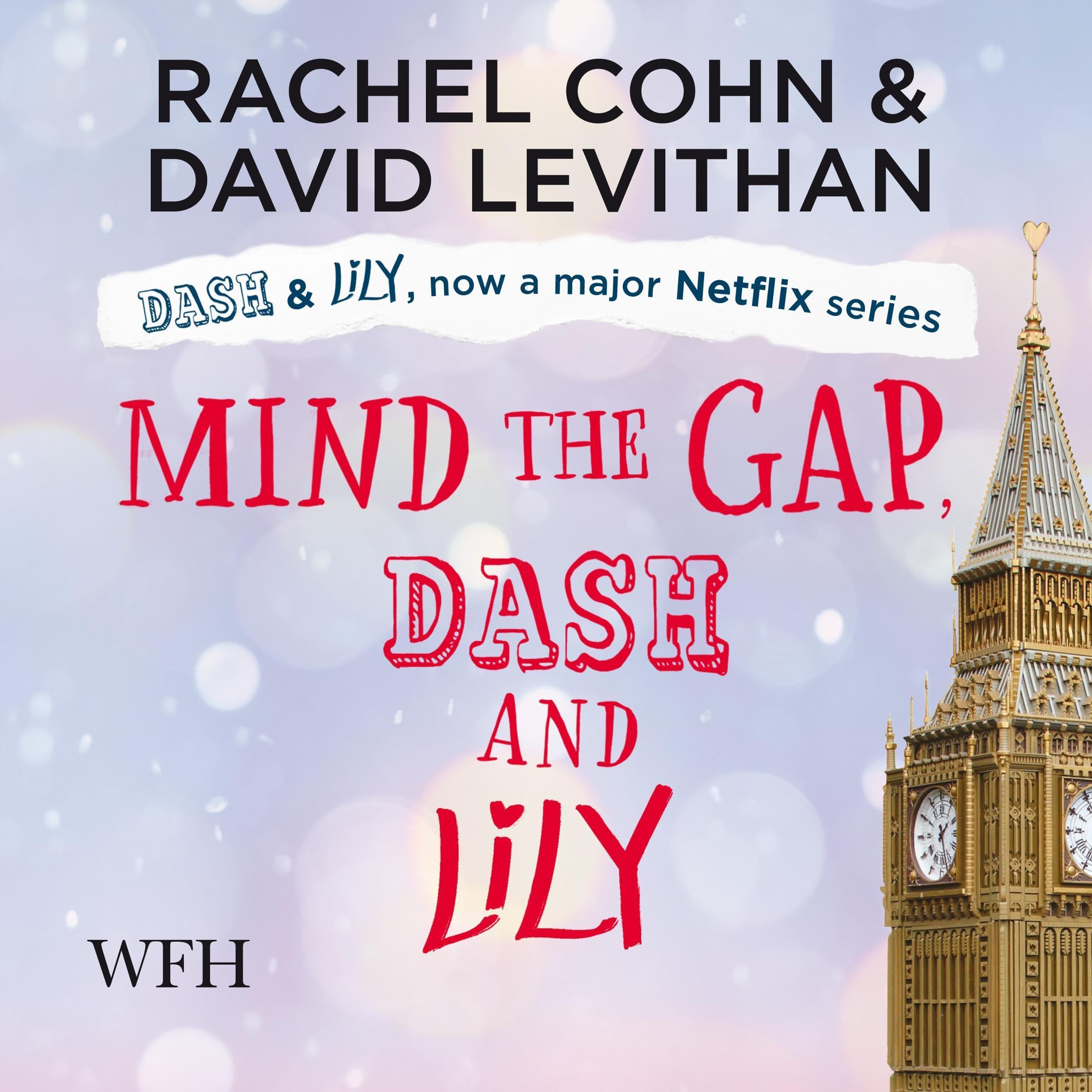 Mind the Gap, Dash & Lily: Dash & Lily, Book 3
