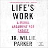 Life's Work: A Mo...