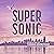 Supersonic: A Novel