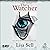 The Watcher: I Spy with My ...