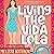 Living the Vida Lola: Lola ...