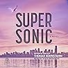 Supersonic: A Novel