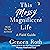 This Messy Magnificent Life: A Field Guide