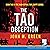 The Tao Deception: Tori Swy...