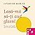 Lasă-mă să-ți aud glasul! by Catherine Maurice