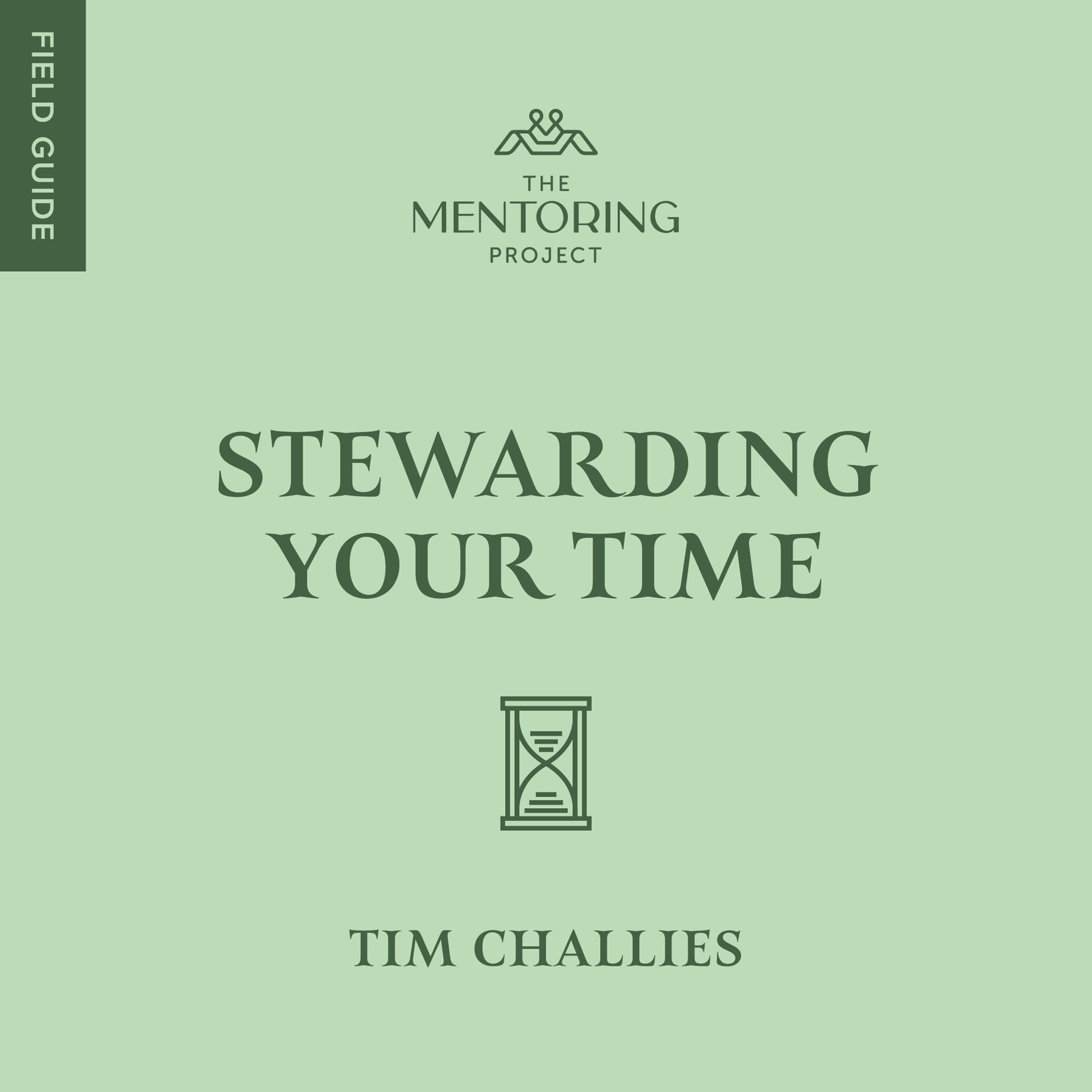 Stewarding Your Time (Audible Audio)