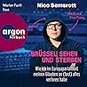 Brüssel sehen und...