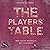 The Players' Table (German edition) by Jessica Goodman