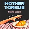 Mother Tongue by Naima Brown