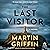 The Last Visitor: A Novel