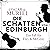 Die Schatten von Edinburgh: Ein Fall für Frey und McGray 1