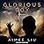 Glorious Boy: A Novel