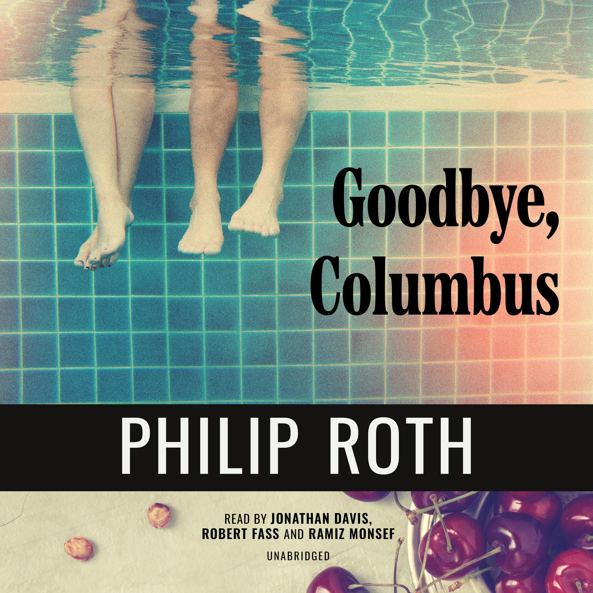 Goodbye, Columbus: And Five Short Stories