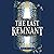 The Last Remnant: The Fourl...