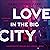 Love in the Big City (German Edition)